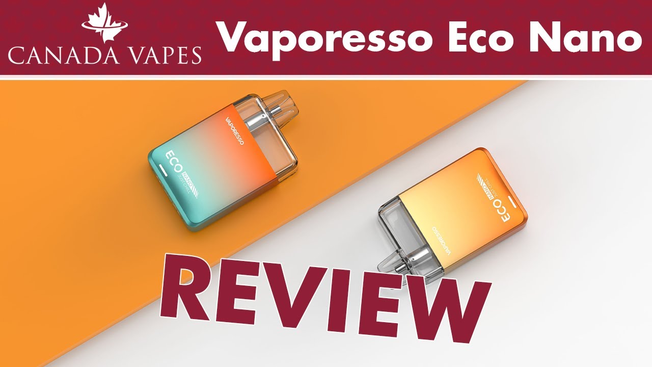 CV | Review for the Vaporesso Eco Nano
