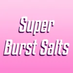 Super burst nic salts e liquid